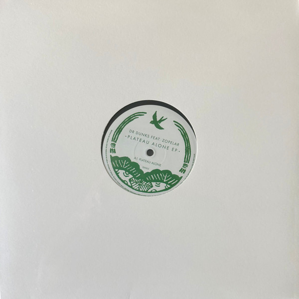 Dr. Dunks Feat.  Zopelar – Plateau Alone EP