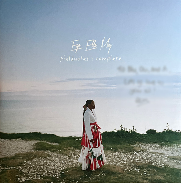 Ego Ella May – FIELDNOTES: COMPLETE