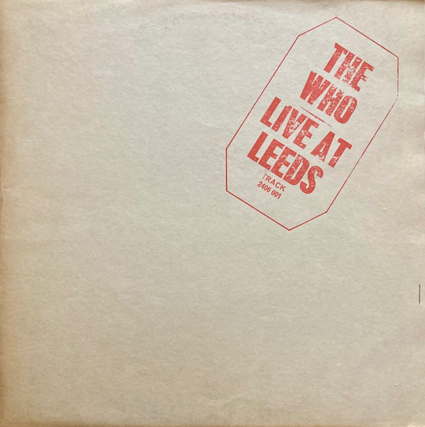 The Who – Live At Leeds