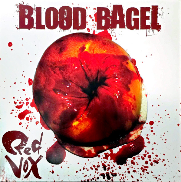Red Vox – Blood Bagel