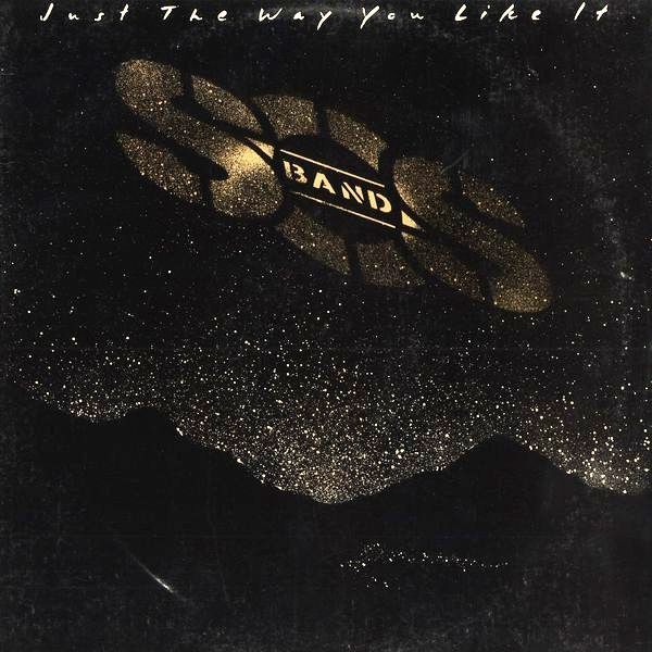 The S.O.S. Band – Just The Way You Like It