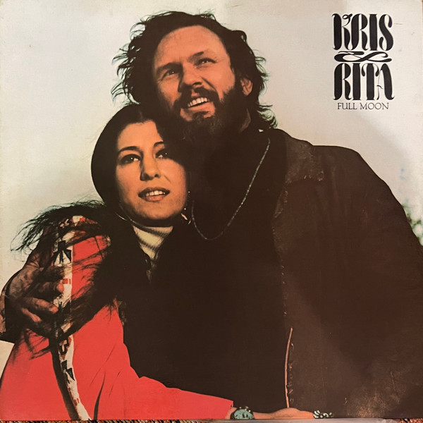 Kris Kristofferson & Rita Coolidge – Full Moon