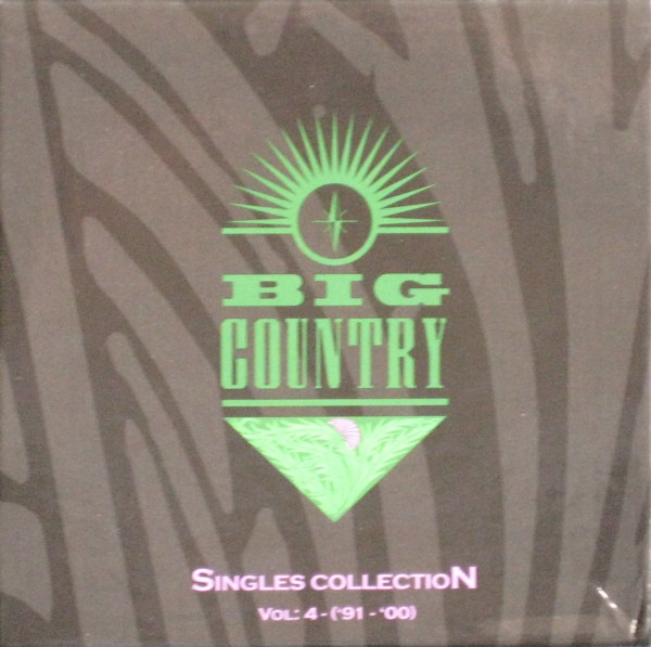 Big Country – Singles Collection Vol: 4 - ('91 - '00)