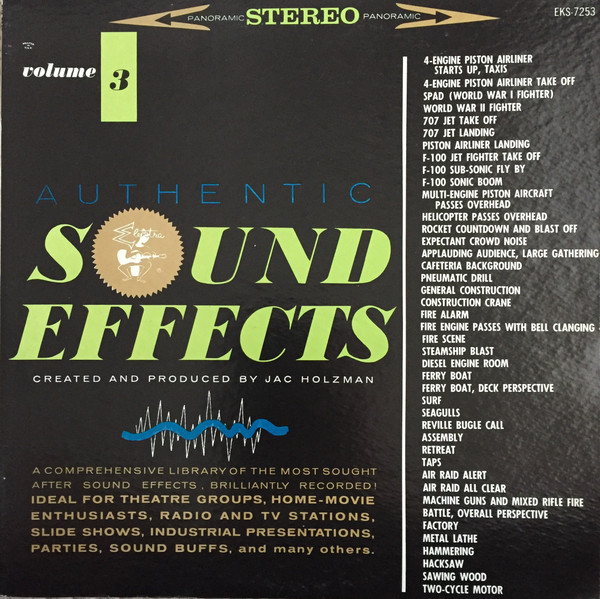 Jac Holzman – Authentic Sound Effects Volume 3