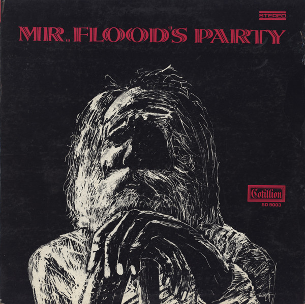 Mr. Flood's Party – Mr. Flood's Party