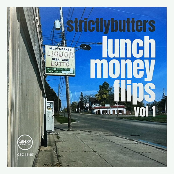 Strictlybutters – Lunch Money Flips Vol 1