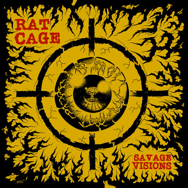 Rat Cage – Savage Visions