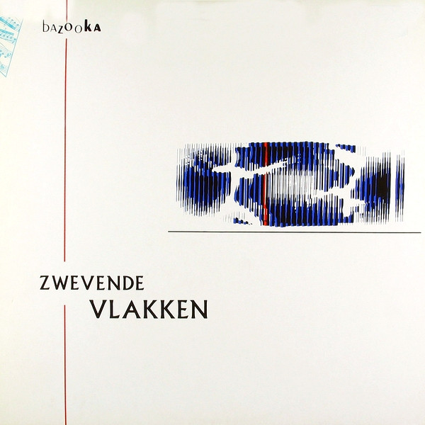 Bazooka – Zwevende Vlakken
