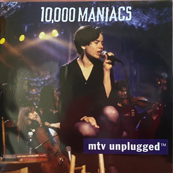 10,000 Maniacs – MTV Unplugged