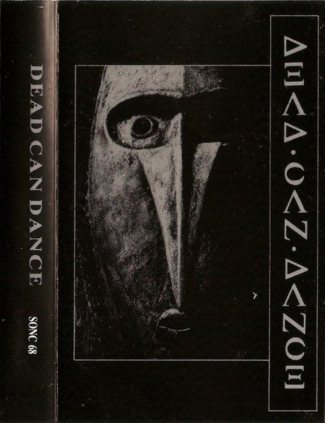 Dead Can Dance – Dead Can Dance