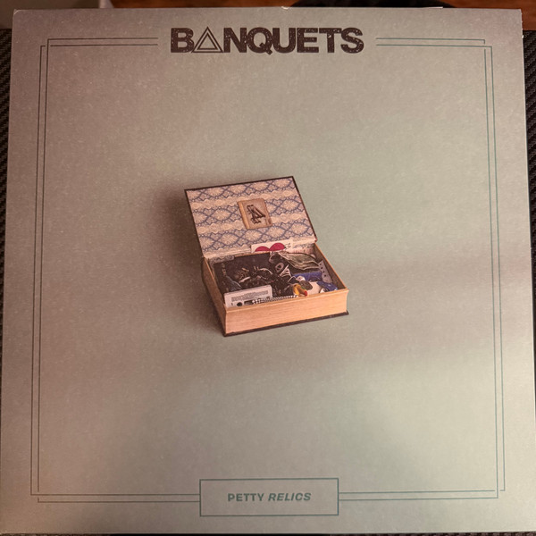 Banquets – Petty Relics