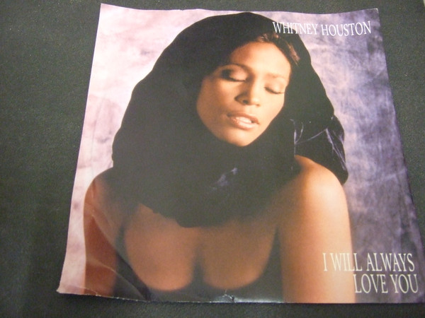 Whitney Houston – I Will Always Love You