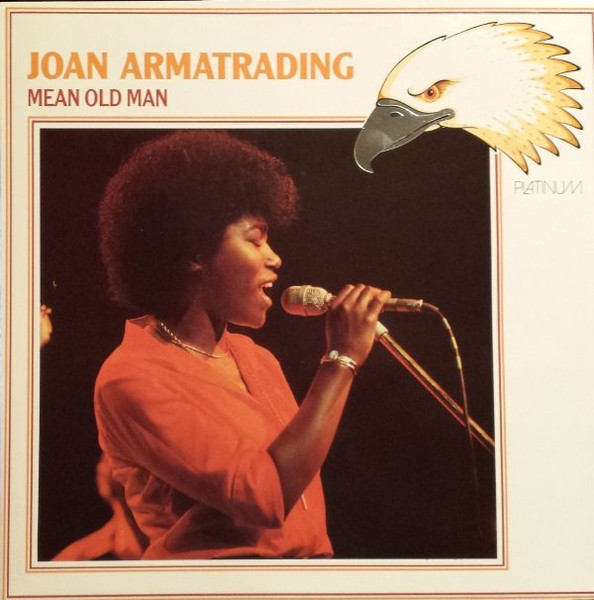 Joan Armatrading – Mean Old Man