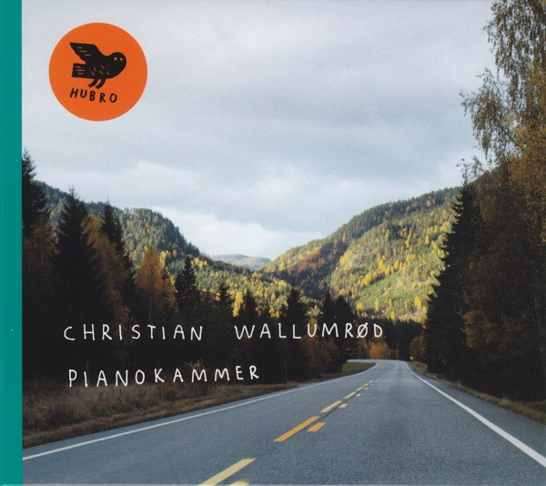Christian Wallumrød – Pianokammer