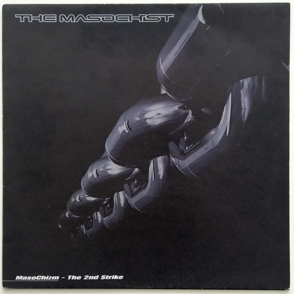 The Masochist – MasoChizm - The 2nd Strike