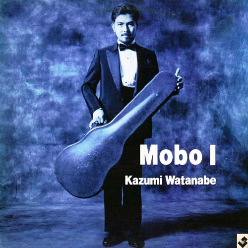 Kazumi Watanabe – Mobo I