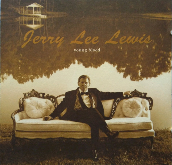 Jerry Lee Lewis – Young Blood