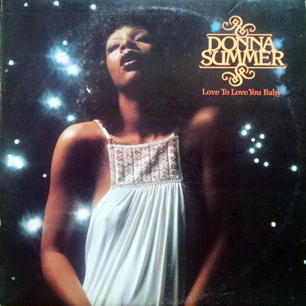 Donna Summer – Love To Love You Baby