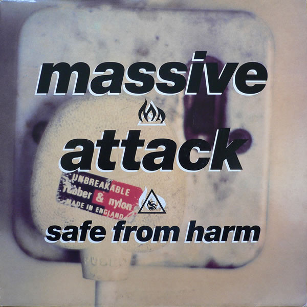 Massive Attack – Safe From Harm