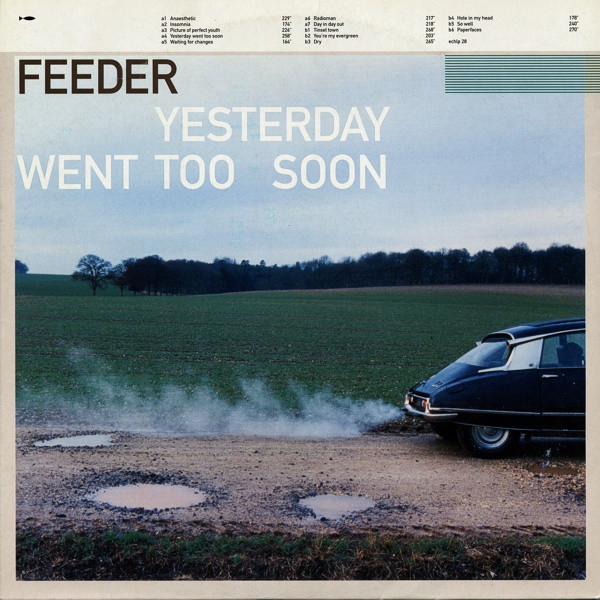 Feeder – Yesterday Went Too Soon