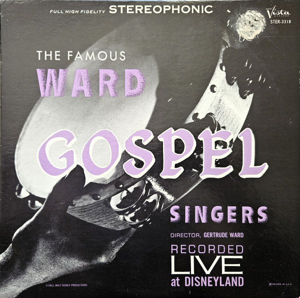 Ward Singers – Recorded Live At Disneyland