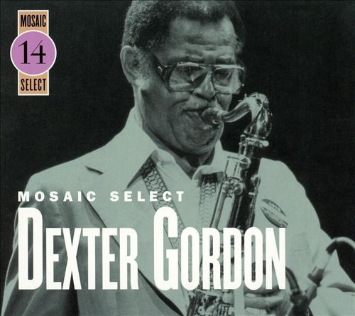 Dexter Gordon – Mosaic Select