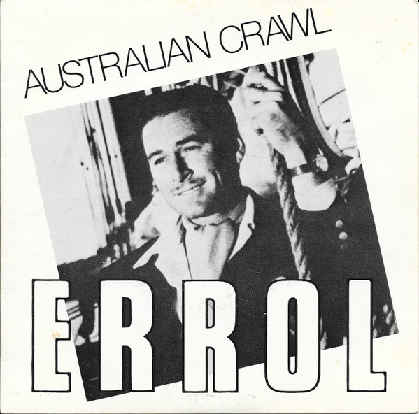 Australian Crawl – Errol