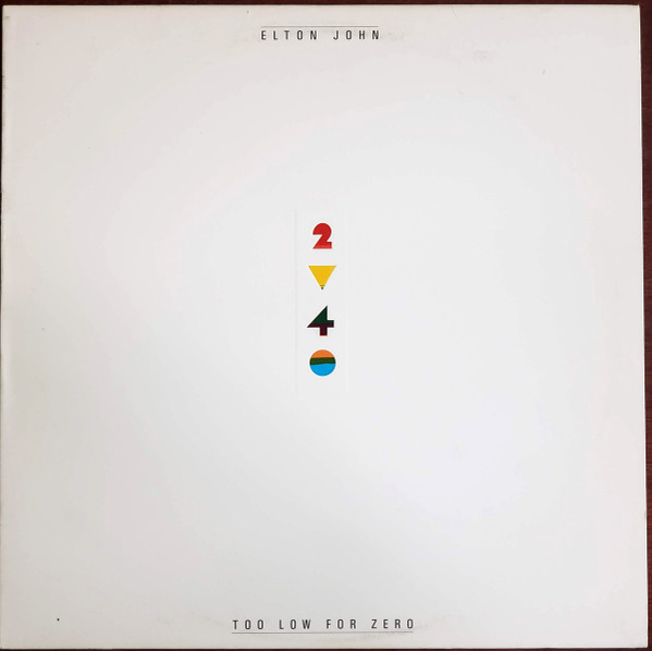 Elton John – Too Low For Zero