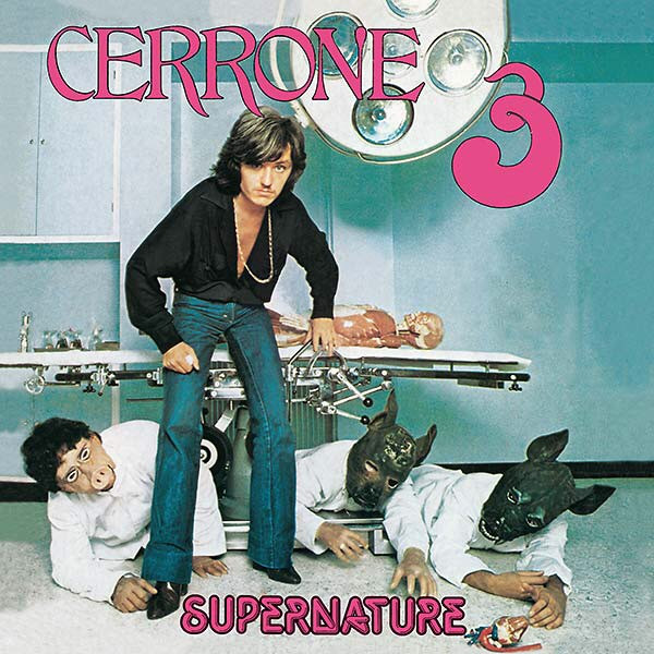 Cerrone – Cerrone 3 - Supernature