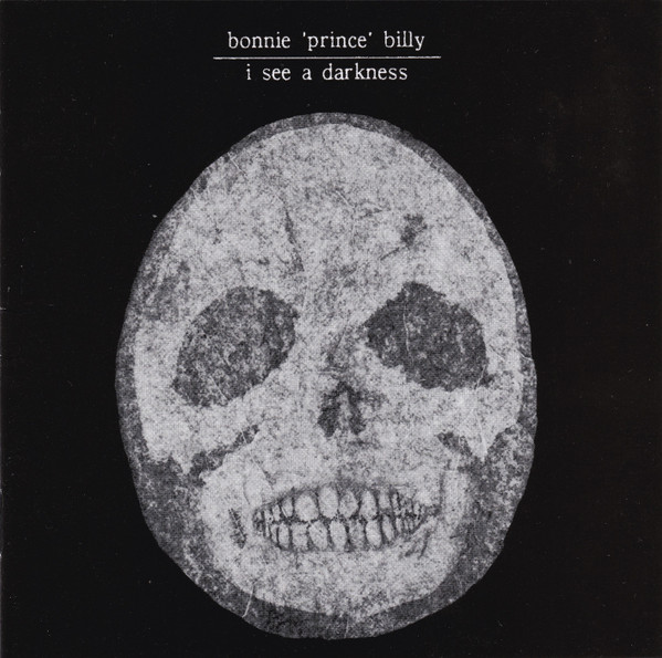 Bonnie "Prince" Billy – I See A Darkness