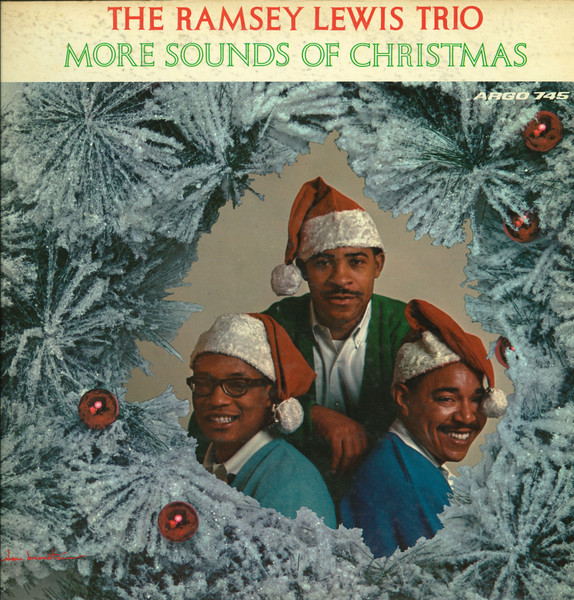 The Ramsey Lewis Trio – More Sounds Of Christmas