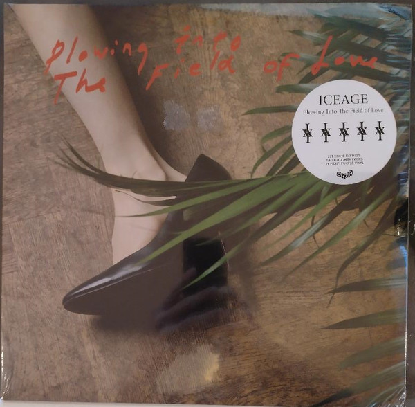 Iceage – Plowing Into The Field Of Love