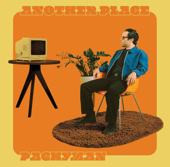 Pachyman – Another Place