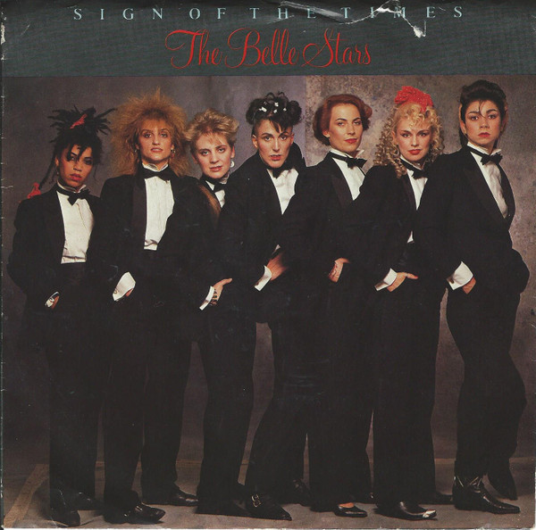 The Belle Stars – Sign Of The Times / Madness