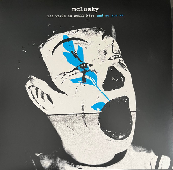 mclusky – The World Is Still Here And So Are We