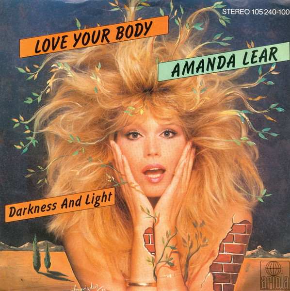 Amanda Lear – Love Your Body
