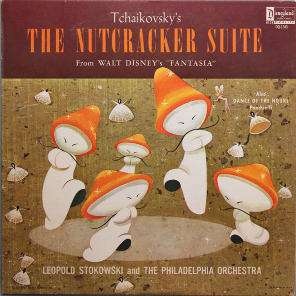 Pyotr Ilyich Tchaikovsky /  Amilcare Ponchielli -  Leopold Stokowski And  The Philadelphia Orchestra – The Nutcracker Suite / Dance Of The Hours