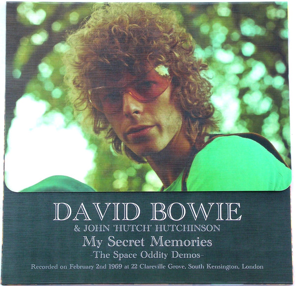David Bowie & John Hutchinson – My Secret Memories (The Space Oddity Demos)