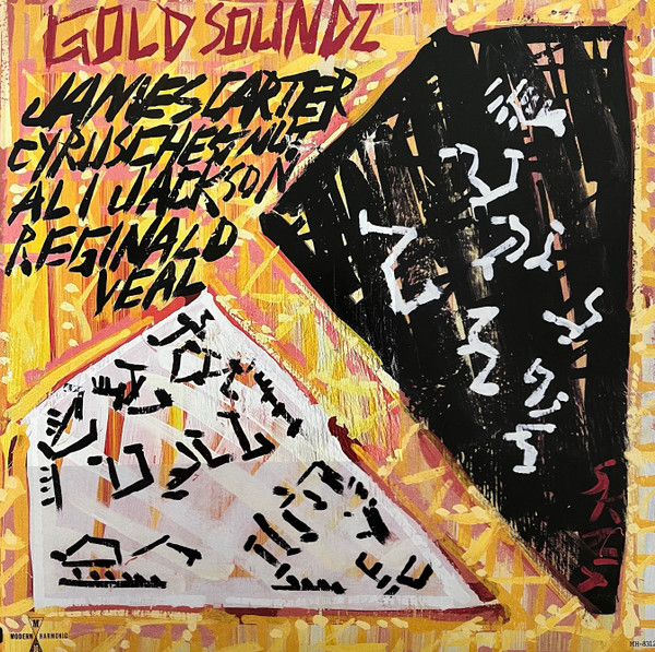 James Carter ,  Cyrus Chestnut,  Ali Jackson,  Reginald Veal – Gold Soundz