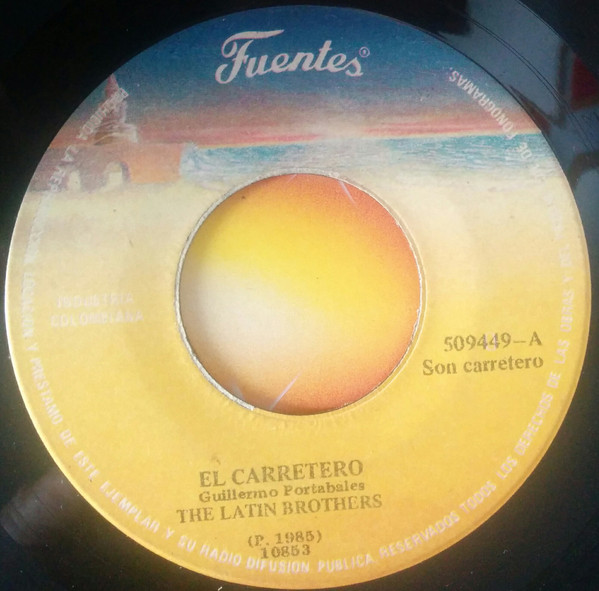 The Latin Brothers – El Carretero / Sobre Las Olas