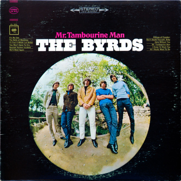 The Byrds – Mr. Tambourine Man