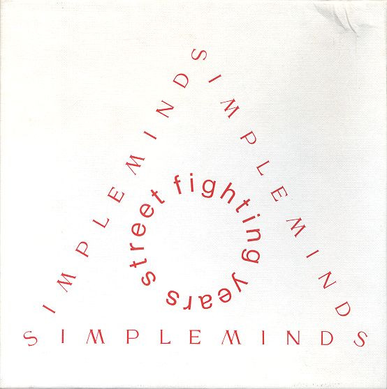Simple Minds – Street Fighting Years