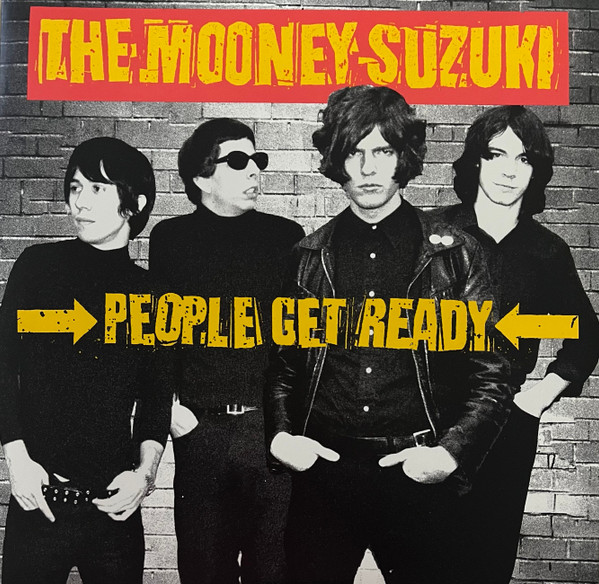 The Mooney Suzuki – People Get Ready