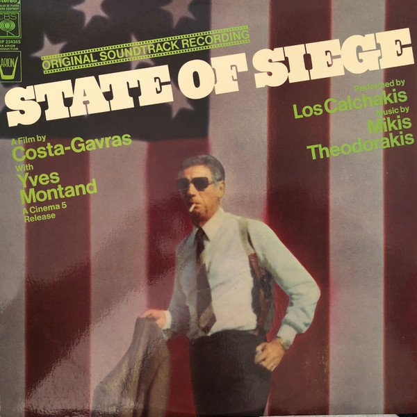 Mikis Theodorakis,  Los Calchakis – State Of Seige-Original Soundtrack Recording