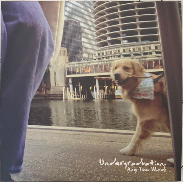 Any Two Words – Undergraduation.