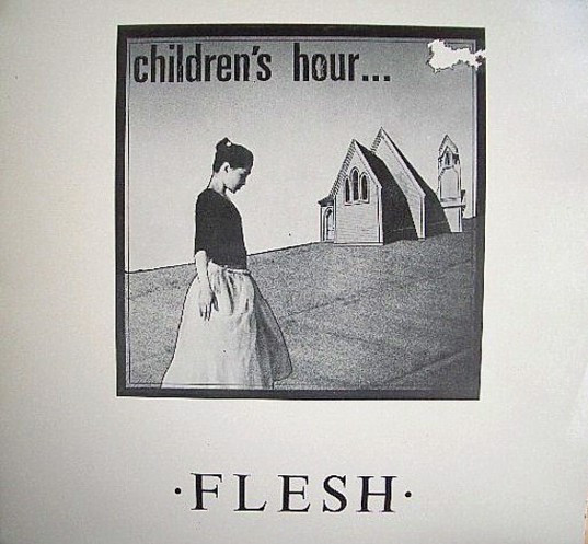 Children's Hour – Flesh