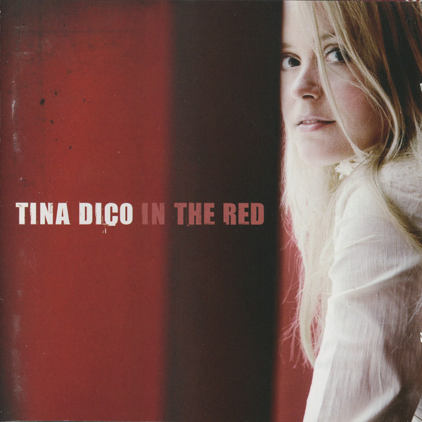 Tina Dickow – In The Red