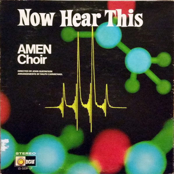 The Amen Choir – Now Hear This