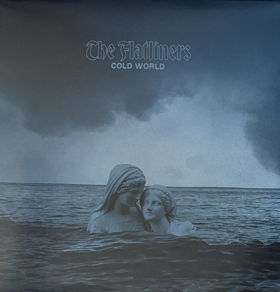 The Flatliners – Cold World