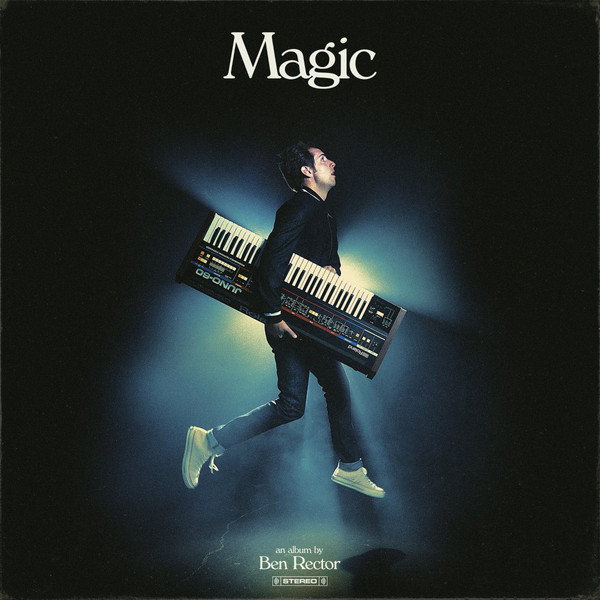 Ben Rector – Magic